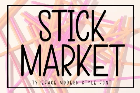 Stick Market Display font