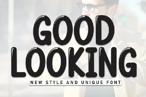 Good Looking Display font