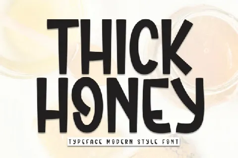 Thick Honey Display font