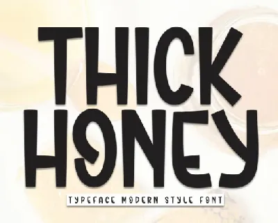 Thick Honey Display font