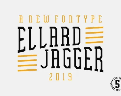 Ellard Jagger Display font