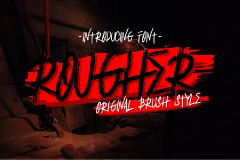 ROUGHER font