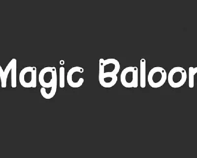 Magic Baloon Display font