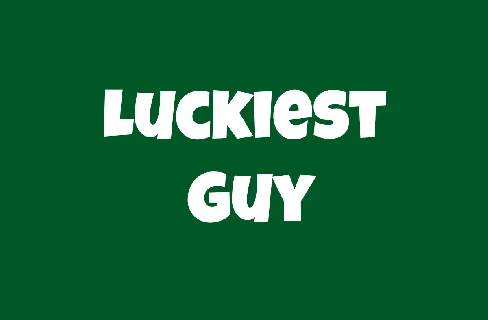 Luckiest Guy font