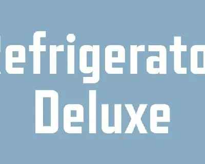 Refrigerator Deluxe Family font