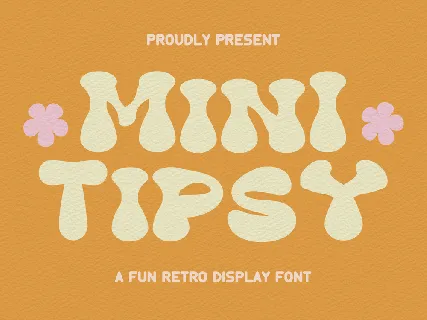 Mini Tipsy font