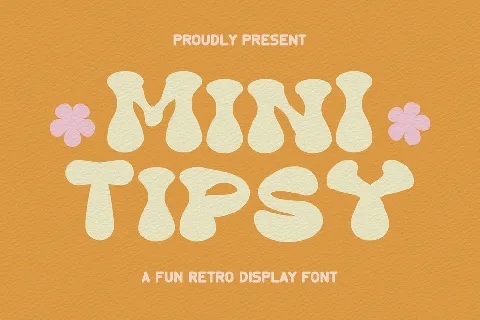 Mini Tipsy font