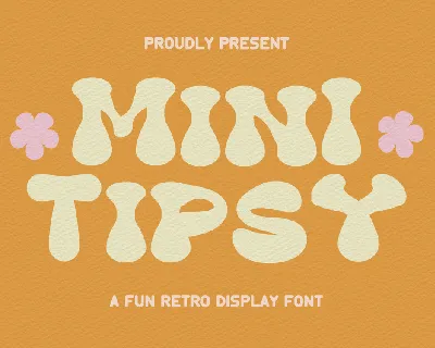 Mini Tipsy font