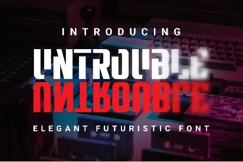 Untrouble font