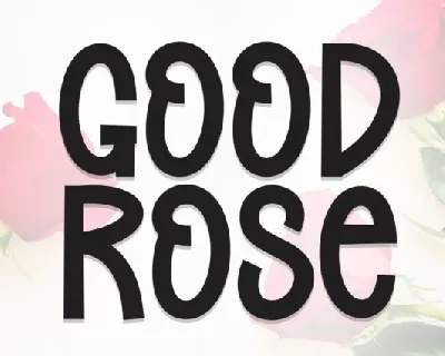 Good Rose Display font