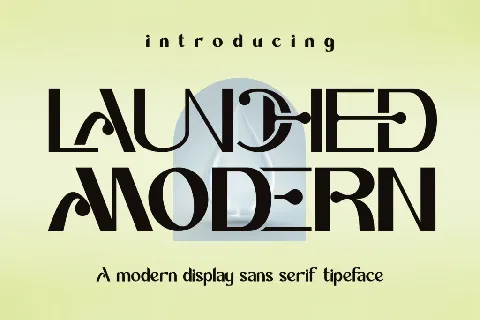LAUNCHED MODERN DEMO font