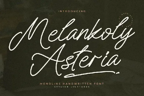 Melankoly Asteria font