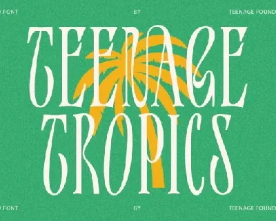 Teenage Tropics font