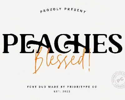 Peaches Blessed font