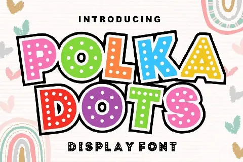 Polka Dots font