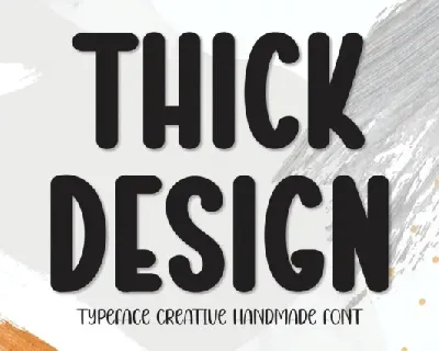 Thick Design Display font