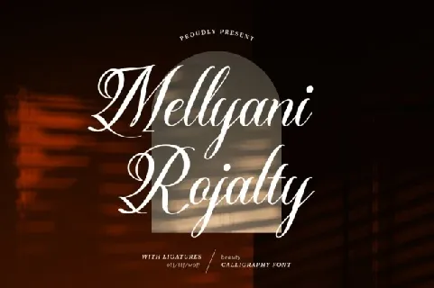 Mellyani Rojalty font