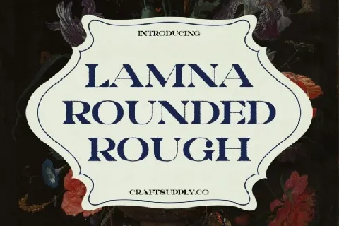 Lamna Rounded Rough font