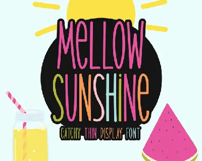 Mellow Sunshine font