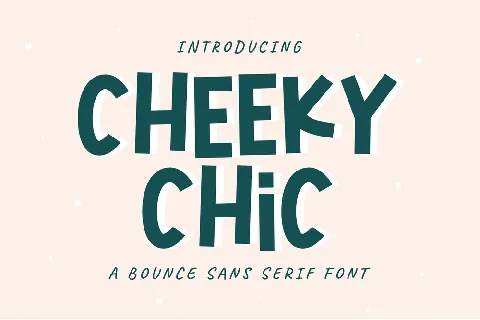 Cheeky Chic font