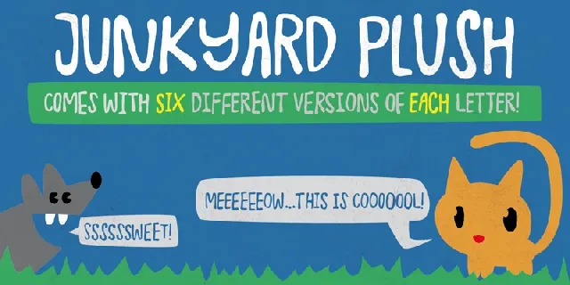 Junkyard Plush Free font