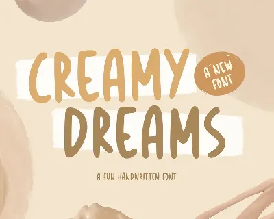 Creamy Dreams font