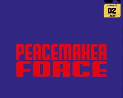 Peacemaker Force font