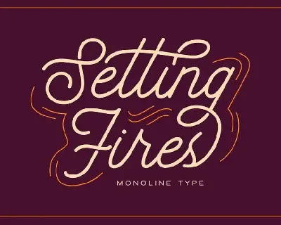 Seting Fires Monoline Type font