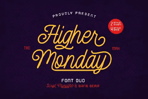 Higher Monday font