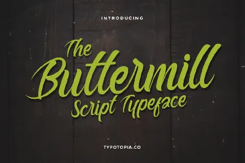 Buttermill font