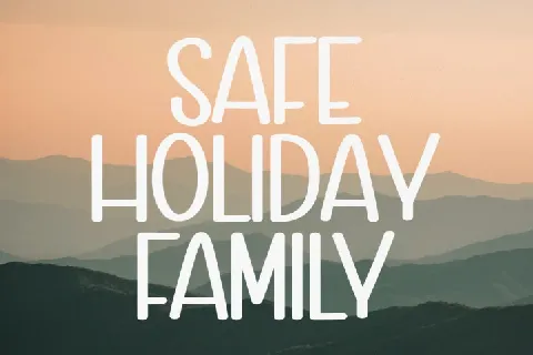 Safe Holiday Family font