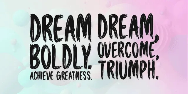 Success Follows Dreams font