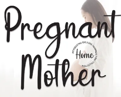 Pregnant Mother Script font