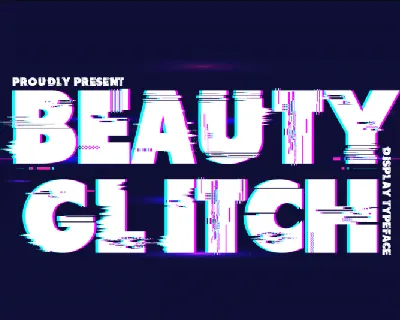 Beauty Glitch font