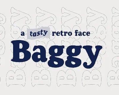 Baggy font