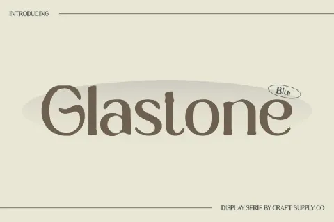 Glastone Blur font