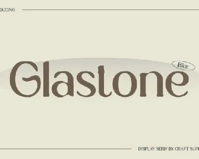 Glastone Blur font