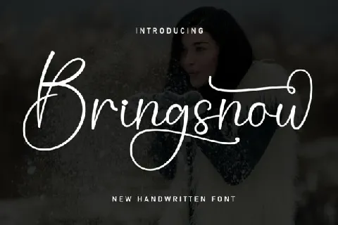 Bringsnow Script font