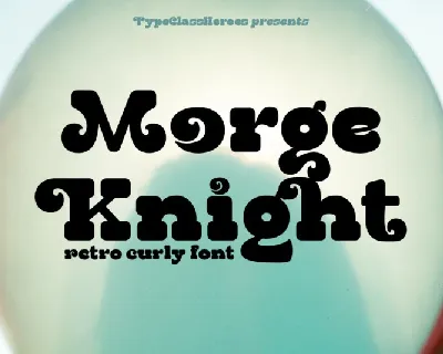 Morge Knight font