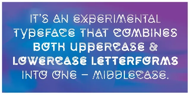 Middlecase Family font