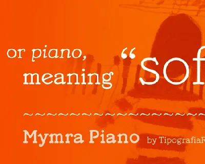 Mymra Piano Family font