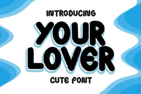 Your Lover font