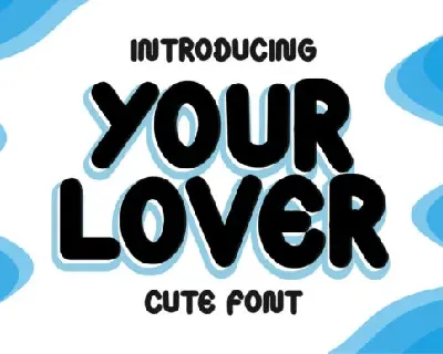 Your Lover font