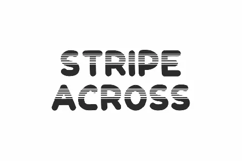 Stripe Across Demo font