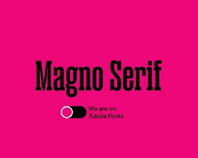 Magno Serif Family font