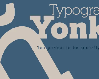Yonky Slab Typeface font