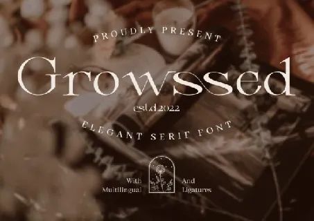 Growssed font