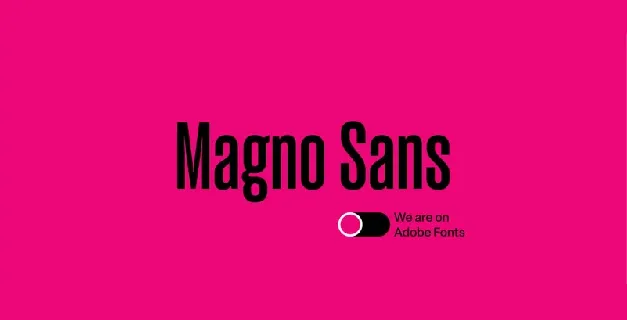 Magno Sans Family font