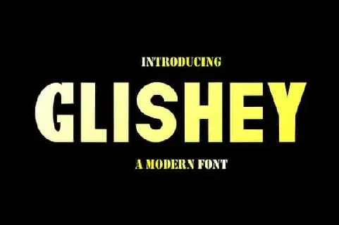 Glishey Sans Serif font