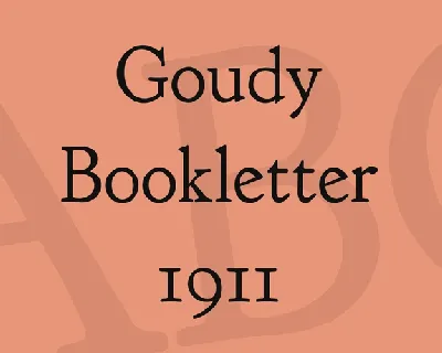 Goudy Bookletter 1911 font